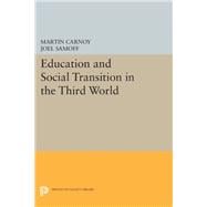 Education and Social Transition in the Third World