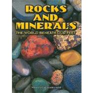Rocks and Minerals: The World Beneath Our Feet