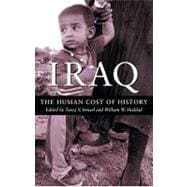 Iraq The Human Cost of History