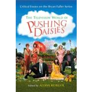 The Television World of Pushing Daisies