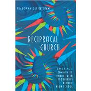 Reciprocal Church