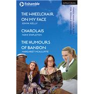 The Wheelchair on My Face / Charolais / The Humours of Bandon