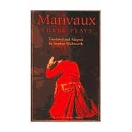 Marivaux: Three Plays