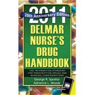 Nurse's Drug Handbook, 2011 : The Information Standard For Prescription Drugs and Nursing Considerations