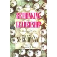 Rethinking Leadership : A Collection of Articles