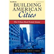 Building American Cities: The Urban Real Estate Game