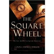 The Square Wheel