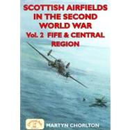 Scottish Airfields in the Second World War