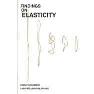 Findings on Elasticity