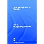 Legal Perspectives in Bioethics