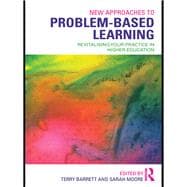 New Approaches to Problem-based Learning: Revitalising Your Practice in Higher Education