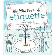 The Little Book of Etiquette