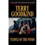 Temple of the Winds Book Four of 'The Sword of Truths'