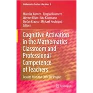 Cognitive Activation in the Mathematics Classroom and Professional Competence of Teachers