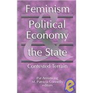 Feminism, Political Economy and the State