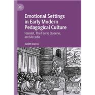 Emotional Settings in Early Modern Pedagogical Culture