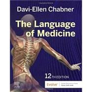 Medical Terminology Online with Elsevier Adaptive Learning for The Language of Medicine (Access Code and Textbook Package), 12th Edition