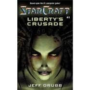 Starcraft: Liberty's Crusade,9780671041489