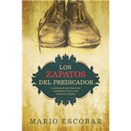 Los zapatos del predicador / The Preacher's Shoes