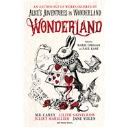 Wonderland: An Anthology