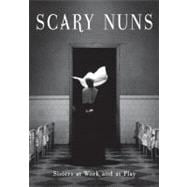 Scary Nuns