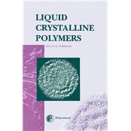 Liquid Crystalline Polymers: Proceedings of the International Workshop on Liquid Crystalline Polymers, Wlcp 93, Capri, Italy, June 1-4, 1993