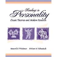 Readings in Personality : Classic Theories and Modern Research
