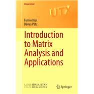 Introduction to Matrix Analysis and Applications