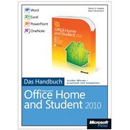 Microsoft Office Home and Student 2010 - Das Handbuch: Word, Excel, PowerPoint, OneNote