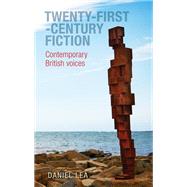 Twenty-first-century fiction Contemporary British voices