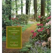 The Winterthur Garden Henry Francis du Pont's Romance with the Land