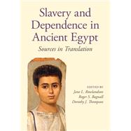 Slavery and Dependence in Ancient Egypt