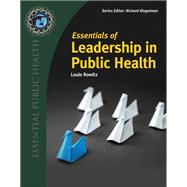 Essentials of Leadership in Public Health