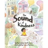 The Sound of Kindness