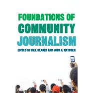 Foundations of Community Journalism