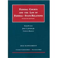 Federal Courts and the Law of Federal-State Relations 2012
