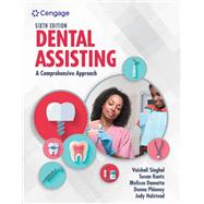 Dental Assisting: A Comprehensive Approach