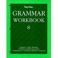 Writer's Choice Grade 8 Grammar Workbook