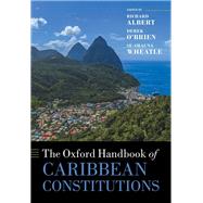 The Oxford Handbook of Caribbean Constitutions