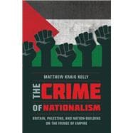 The Crime of Nationalism,9780520291492