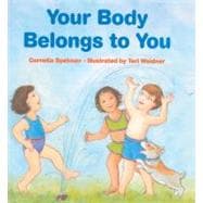 Your Body Belongs to You