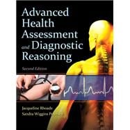 Advanced Health Assessment and Diagnostic Reasoning