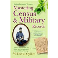 Quillen's Essentials of Genealogy:  Mastering Census and Military Records
