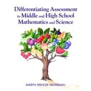 Assessing Middle and High School Mathematics and Science