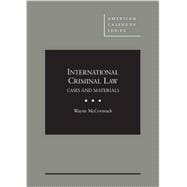 International Criminal Law, Cases and Materials