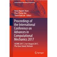 Proceedings of the International Conference on Advances in Computational Mechanics 2017