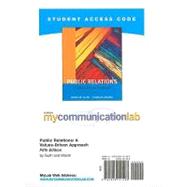 MyCommunicationLab without Pearson eText -- Standalone Access Card -- for Public Relations