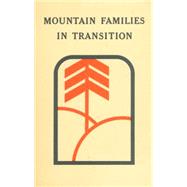 Mountain Families in Transition