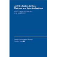 An Introduction to Sieve Methods and Their Applications