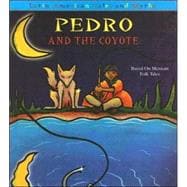 Pedro And the Coyote,9781600441493